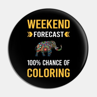 Weekend Forecast Coloring Pin