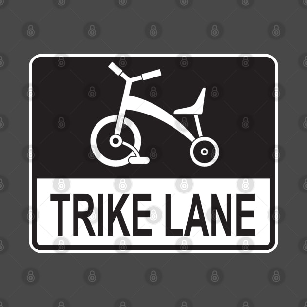 Trike (Tricycle) Lane Bike MUTCD Sign Hipster Design by HipsterSketch