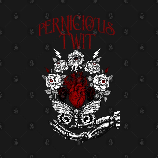 Pernicious Twit by Unimaginative by Charli Siebert