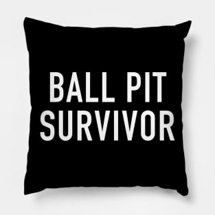 Ball Pit Survivor Pillow