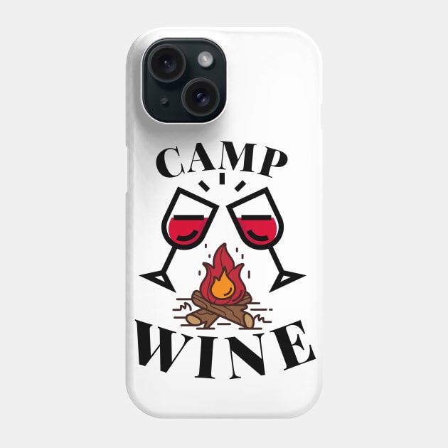 Camping And Wine Phone Case by JaunzemsR