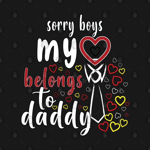 Sorry Boys My Heart Belongs To Daddy by ArticArtac