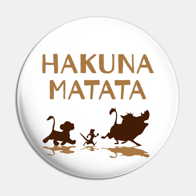 Hakuna Matata Pin by Inspire Creativity