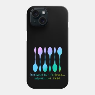 Intrigued But Fatigued... Inspired But Tired. (Ombre Spoons) Phone Case