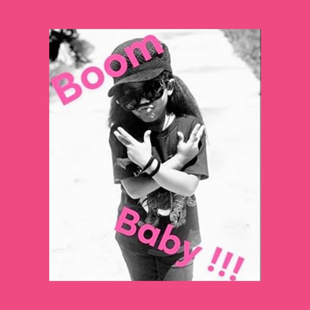 BOOM BABY by A6Tz