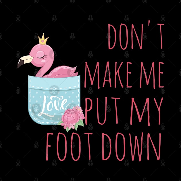 Don't make me put my foot down by kevenwal