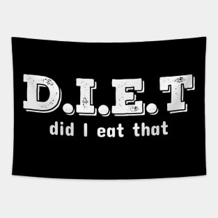 Diet Did I Eat It Tapestry