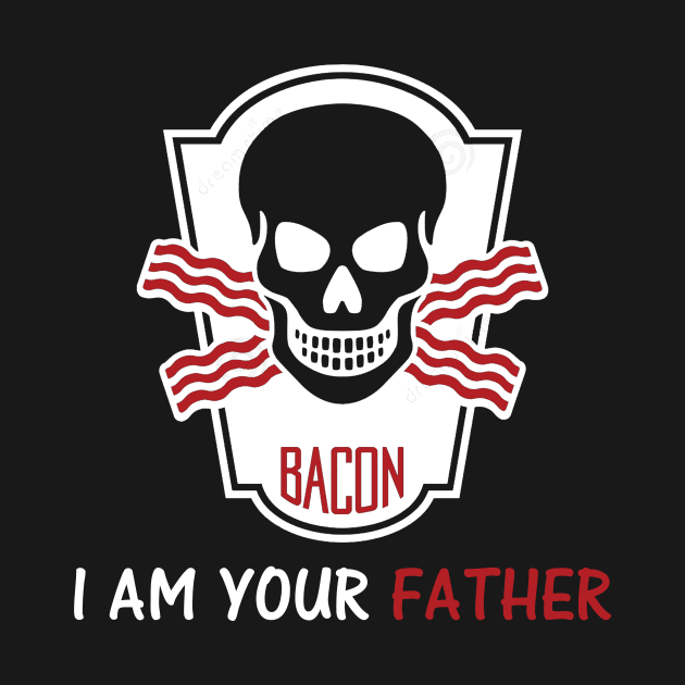 Bacon father no funny gifts by ChristianCrecenzio