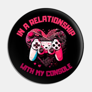 In Relationship With Console Pin