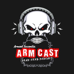 Arm Cast Podcast T-Shirt