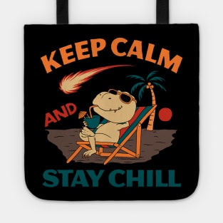 Keep Calm and Stay Chill Tote