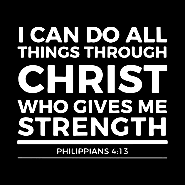 Bibleverse Who Give Me Strength by meryrianaa