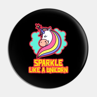 Sparkle Like A Unicorn | Cute Baby Pin