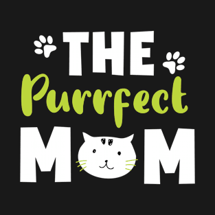Purrfect Cat Mom T-Shirt