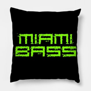 Miami bass Pillow