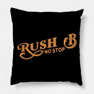 Rush B No Stop Terrorist Strat Gaming Pillow