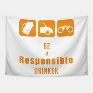 Be a Responsible Drinker Tapestry