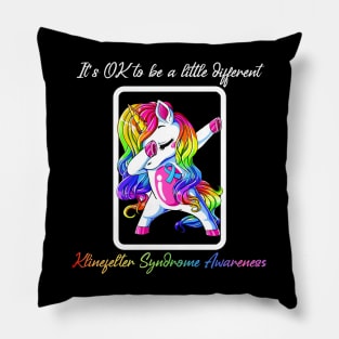 It's OK to be a little different Klinefelter Syndrome Pillow