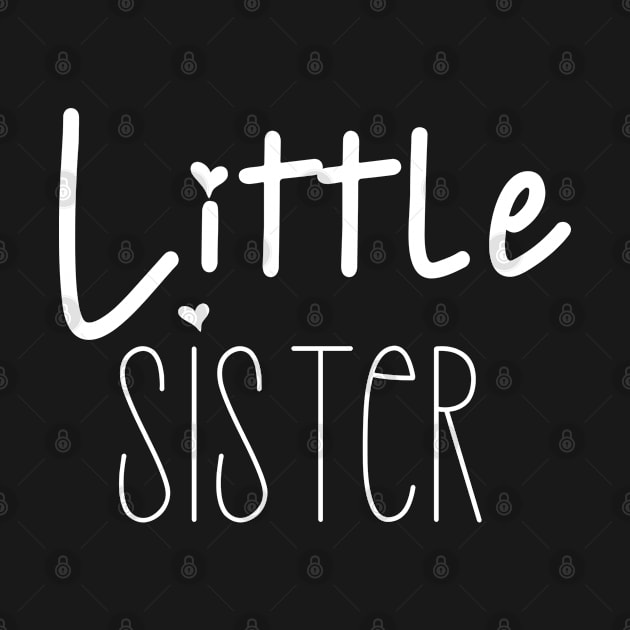 Little sister fun positive design by kuallidesigns