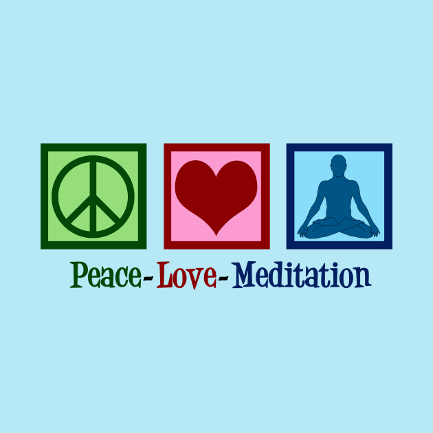 Peace Love Meditation by epiclovedesigns