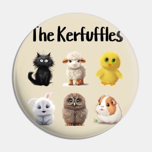 The Kerfuffles, fluffiest little fluffs Pin