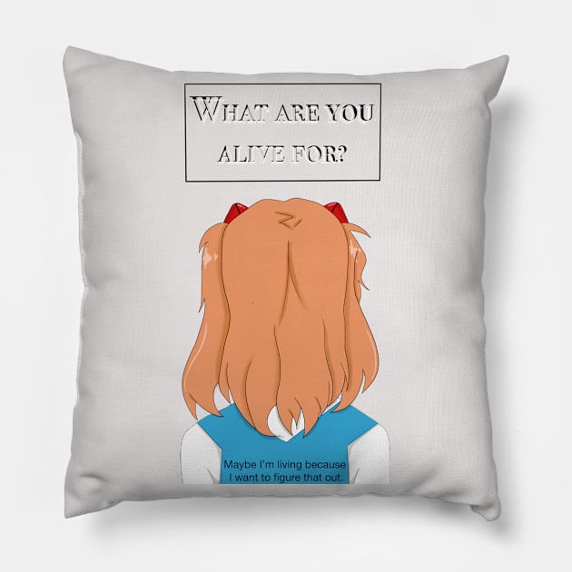 what are you alive for?? Pillow by kuush0