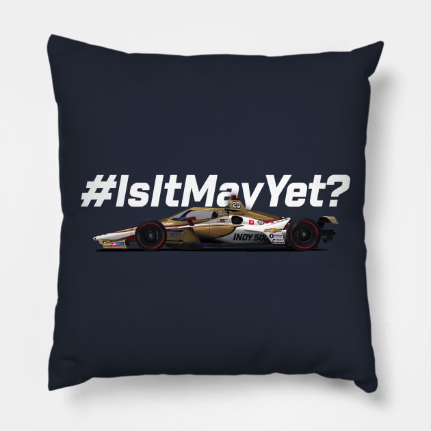 Is It May Yet? (white text) Pillow by Sway Bar Designs
