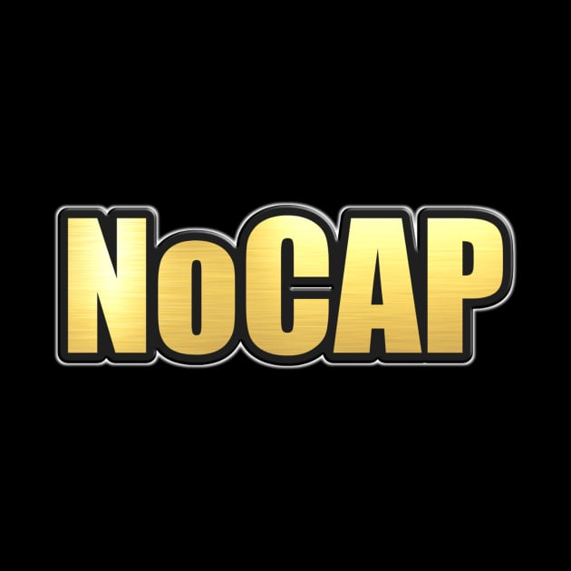 Shiny black and gold No Cap word design by Donperion