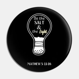 Salt & Light Pin