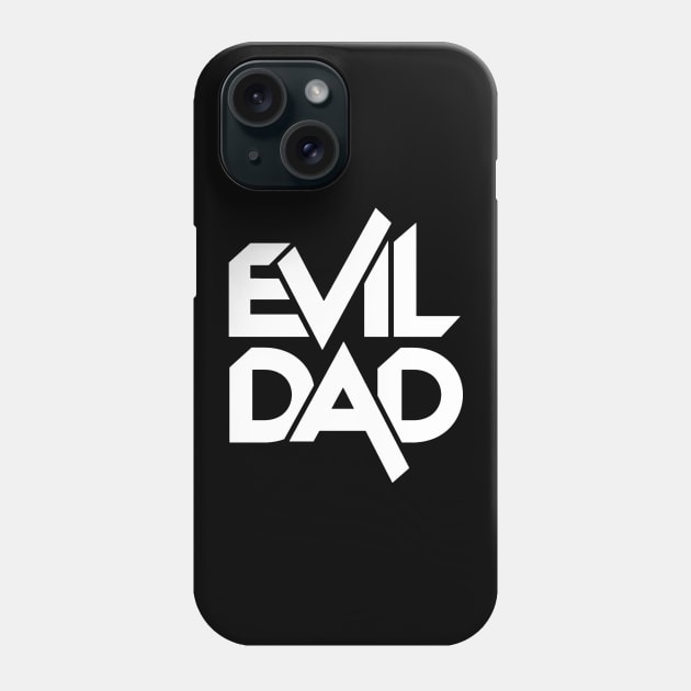 Evil Dad Phone Case by GloopTrekker