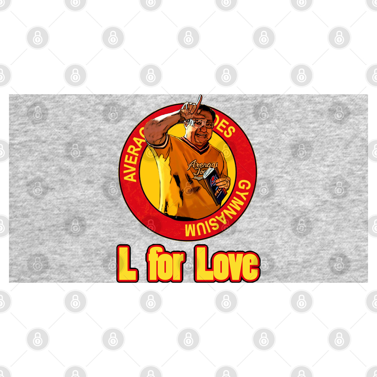L for love - Dodgeball - T-Shirt | TeePublic