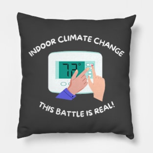 Funny Indoor Climate Change Battle Pillow