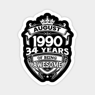 August 1990 34 Years Of Being Awesome 34th Birthday Magnet