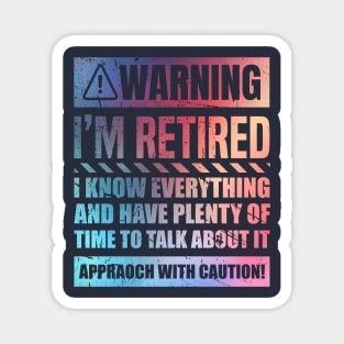 Retirement Design For Men Women Retiree Retired Retirement Magnet