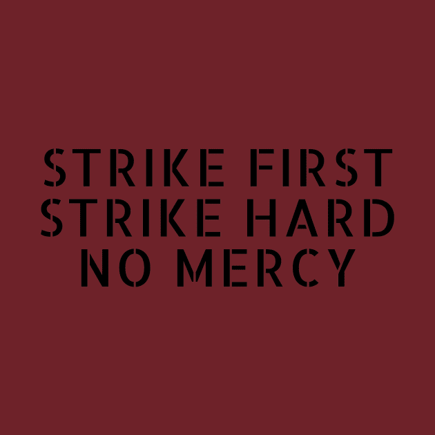 cobra kai quote- strike first strike hard no mercy by TheParallelX