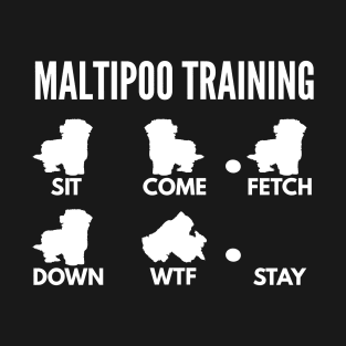 Maltipoo Training Maltipoo Tricks T-Shirt