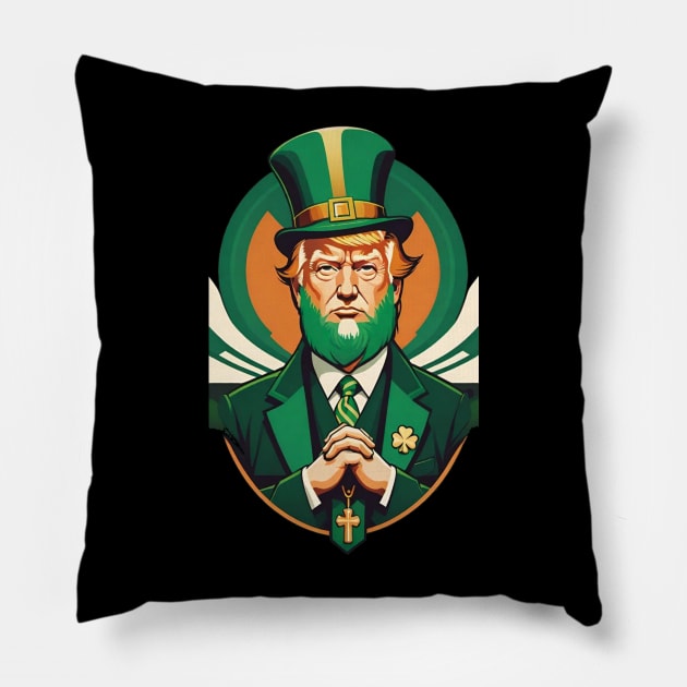 Irish The Donald Saint Patrick's day Pillow by Doctor Doom's Generic Latverian Storefront