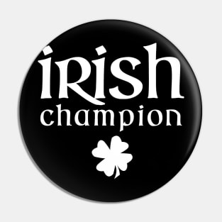 St. Paddy's Day: Irish Champion Pin