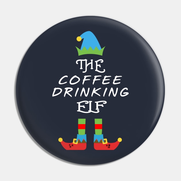 The Coffee Drinking Elf Matching Family Group Christmas Party Pin by CareTees