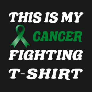 liver Cancer emerald Ribbon Fighting T-Shirt