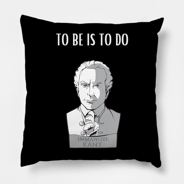 Kant quote Pillow by Cleopsys