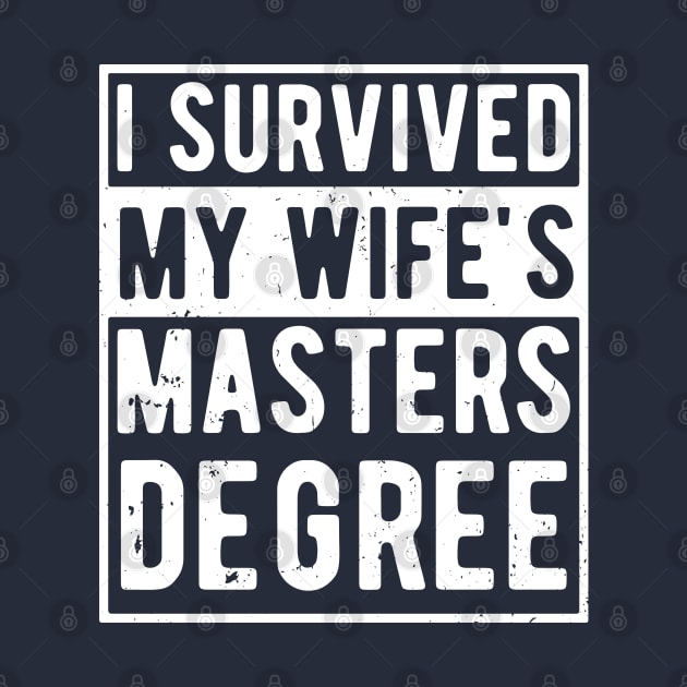 i survived my wife's masters degree by Gaming champion