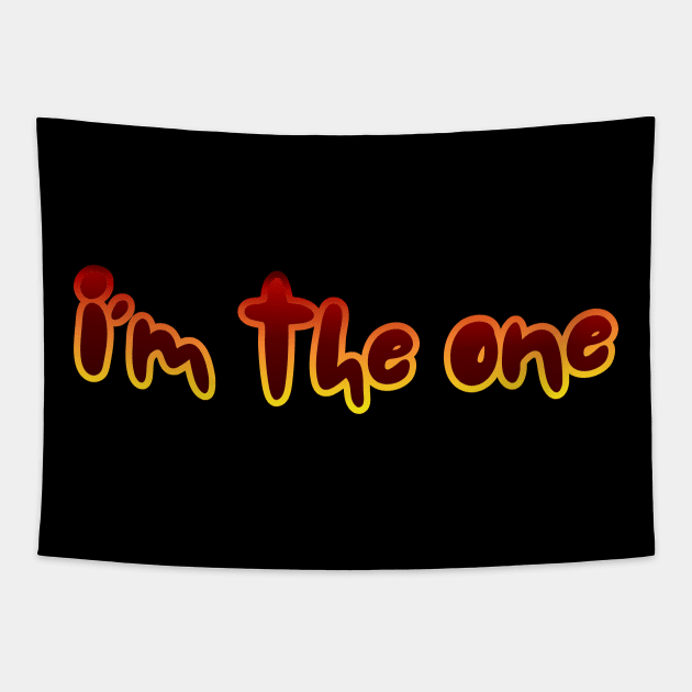 I'm the one Tapestry by InkBlissful