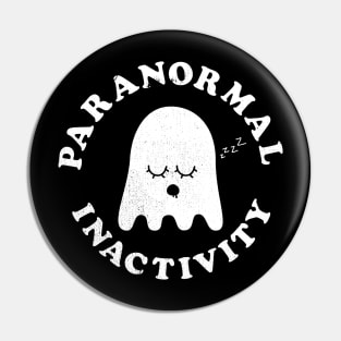 Paranormal Inactivity Pin