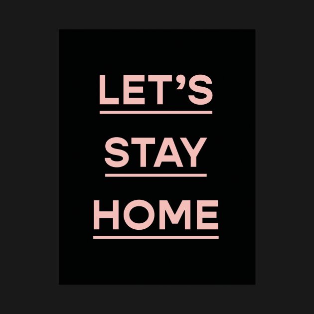 Stay home by VictoriaBlackDesigns