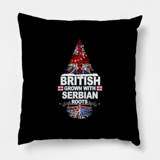 British Grown With Serbian Roots - Gift for Serbian With Roots From Serbia Pillow