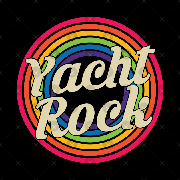 Yacht Rock - Retro Rainbow Style by MaydenArt