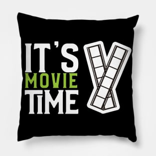 It's Movie Time Pillow