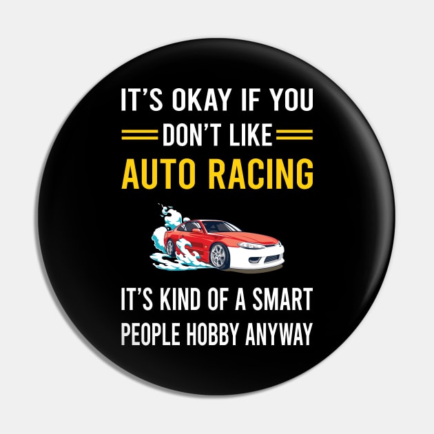 Smart People Hobby Auto Racing Automotive Autosport Pin by Good Day