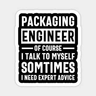 packaging engineering funny sayinga Magnet